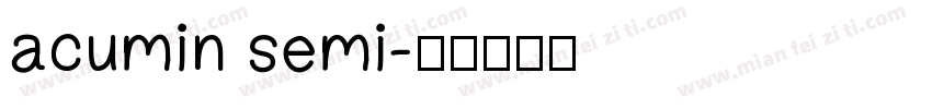 acumin semi字体转换